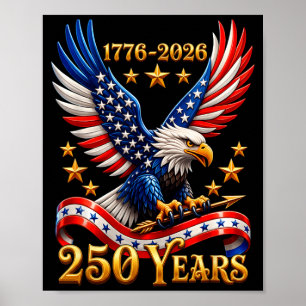 Poster Aigle patriotique des États-Unis 250e anniversaire