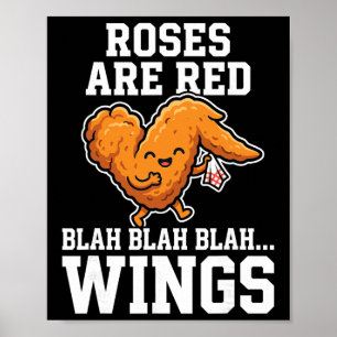 Poster Ailes de poulet Buffalo Roses Sont Rouges Jour Drô