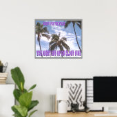 Poster Aim High, n'abandonnez jamais. (Bureau à domicile)