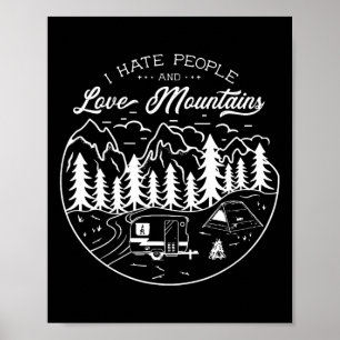 Poster Aime Montagnes Déteste Gens Camping Randonnée Dése