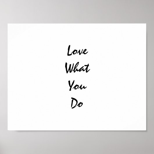 Poster Aimer ce que vous faites Typographie Inspirationne (Devant)