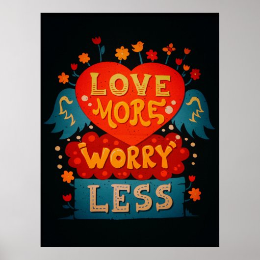Poster Aimer Plus S'Inquiéter Moins Citation Typographie  (Devant)