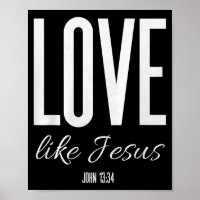 Aimez comme Jésus Jean 13_ Verset biblique Chemise