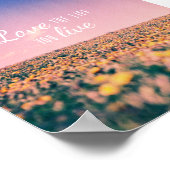 Poster Aimez la vie que vous vivez (Coin)