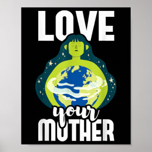 Poster Aimez votre mère Protection de l'environnement Ter