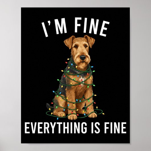 Poster Airedale Terrier Christmas I'm Fine Everything Is (Devant)