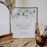 Poster Airy Greenery Candle Burns Wedding Memorial Sign<br><div class="desc">This airy greenery candle burns wedding memorial sign is perfect for a modern wedding. The elegant botanical design features light and airy watercolor eucalyptus accented with whimsical gold glitter leaves.</div>
