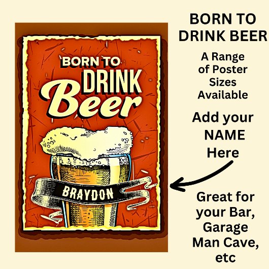 Poster Ajouter un nom - Né pour boire de la bière