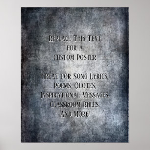 Poster Ajouter Votre Citation Grunge Texturée Gris Foncé
