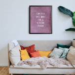 Poster Ajoutez Votre Texte Personnalisé, Gras Gras Subtil<br><div class="desc">L'arrière - plan est couvert d'un graphique grunge rayé, en détresse, vintage et en rose gras. Un champ modèle a été ajouté pour votre texte. Utilisez cet espace pour ajouter votre citation préférée ou votre sentiment. Peut-être que c'est drôle. Peut-être avez-vous besoin d'une affiche qui vous motive. Quelle que soit...</div>