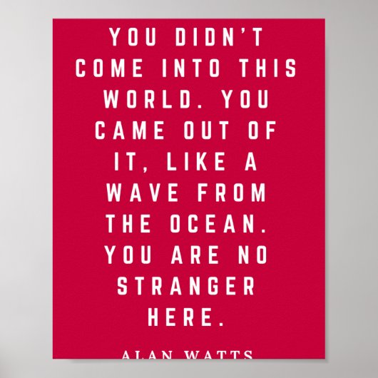 Poster Alan Watts Vous N'Êtes Pas Venu Dans Ce Monde Que  (Devant)