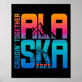 Poster Alaska Cruise 2025 Famille Vacances Été Correspond