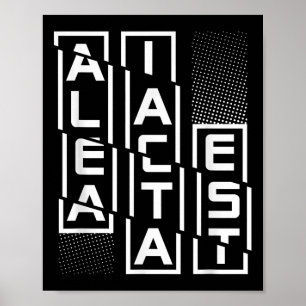 Poster Alea Iacta Est Latin Phrase Motivation Sa
