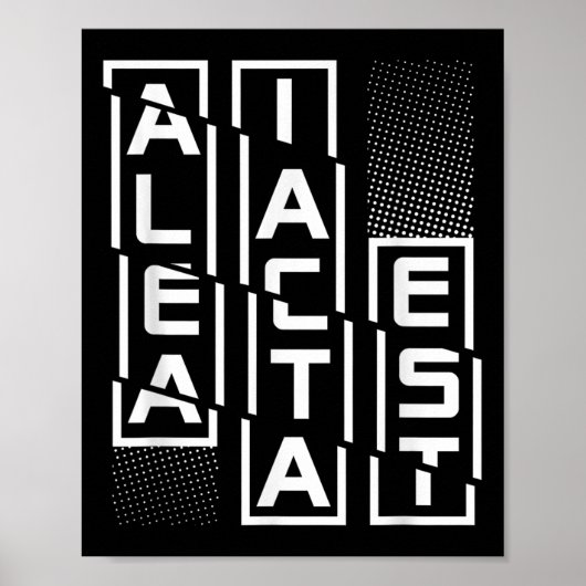 Poster Alea Iacta Est Latin Phrase Motivation Sa (Devant)