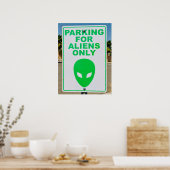 Poster Alien Art Parking For Aliens Only Sign Typographic (Cuisine)