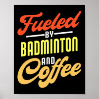 Alimenté Par Badminton Et Café Drôle Badminton Pla