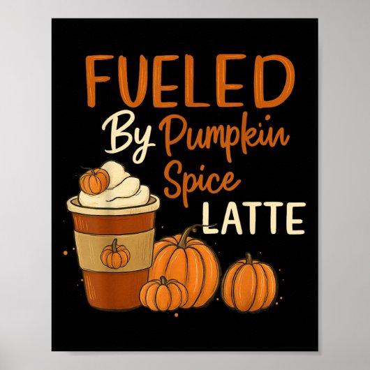 Poster Alimenté Par Citrouille Spice Latte Happy Fall Yal (Devant)
