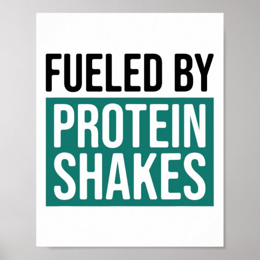 Poster Alimenté par des shakes de protéines1 (Devant)