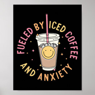 Poster Alimenté Par Le Café Glacé Et L'Anxiété Santé Ment