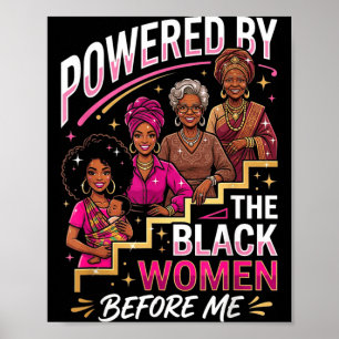 Poster Alimenté par les femmes noires avant l'histoire af