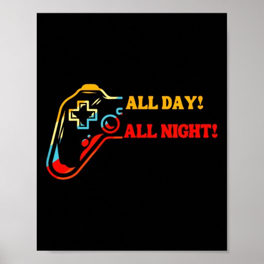Poster All Day-all Night Gamer Tee – Funny Gift For Conso (Devant)