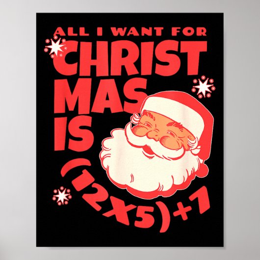 Poster All I Want For Christmas Is 6 7 _ 67 Math Problem  (Devant)