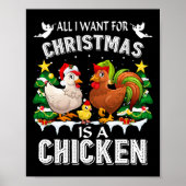 Poster All I Want For Christmas Is A Chicken Ugly Sweater (Devant)