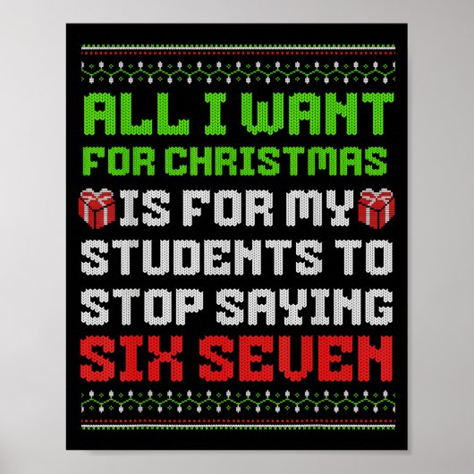 Poster All I Want For Christmas Is For My Students Stop S (Devant)