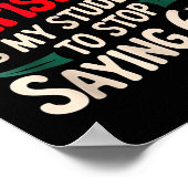 Poster All I Want For Christmas Is My Students To Stop Sa (Coin)