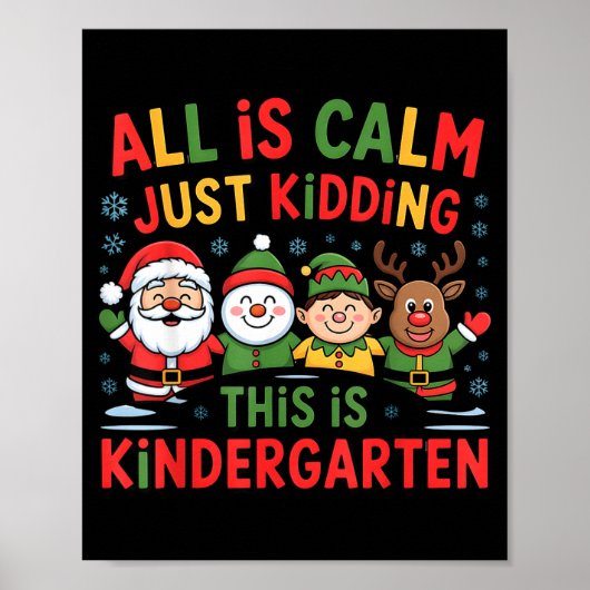 Poster All Is Calm Funny Xmas Kindergarten Christmas Seas (Devant)
