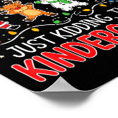 Poster All Is Calm Just Kidding Kindergarten Teacher Xmas (Coin)