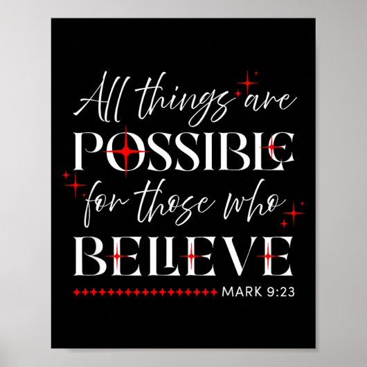 Poster All Things Are Ssible For Those Who Believe Mk 9_2 (Devant)