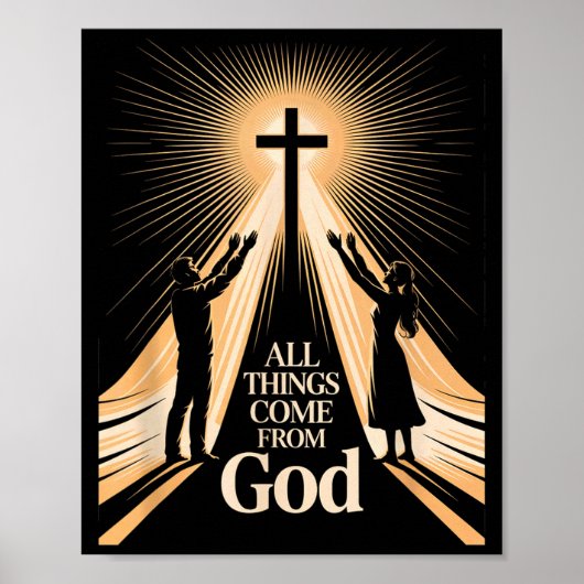 Poster All Things Come From God Christian Worship Unity  (Devant)