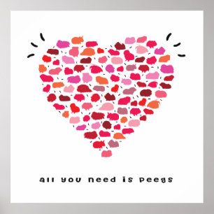 Poster All you need is peegs
