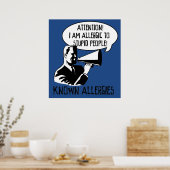 Poster Allergie aux gens stupides (Cuisine)
