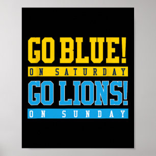 Poster Allez Bleu ! Samedi Go Lions ! Le dimanche de foot