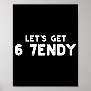 Poster Allons 6 7 Finy 67 Costume Mème Six Sept Enfants Y
