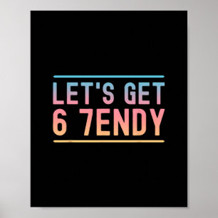 Poster Allons 6 7endy Drôle Six Sept Mème Humour Aura 
