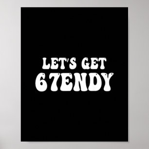 Poster Allons Sendy 67 Six Sept 7endy 6 7endy 67 Mème