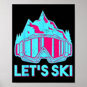 Poster Allons skier, lunettes rétro ski vintage 80s 90s s