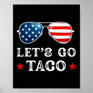 Poster Allons Taco Trump Abandonne Toujours Rétro Chanté