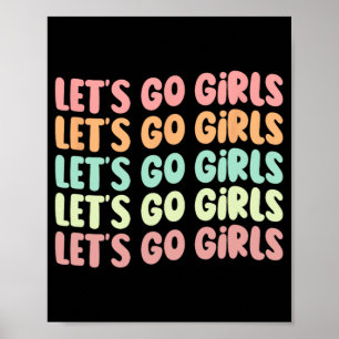 Poster Allons-y Filles Femmes Bachelorette Fête Mariée Ma