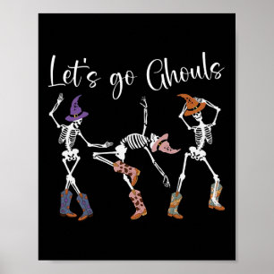 Poster Allons-y Ghouls Danser Skeleton Cowboy Western Ha