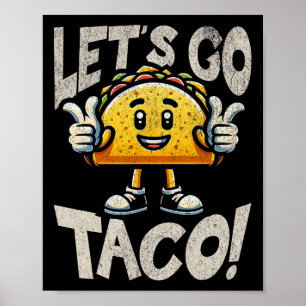 Poster Allons-y Mascotte Taco - Tarif Taco Patriotique Dr