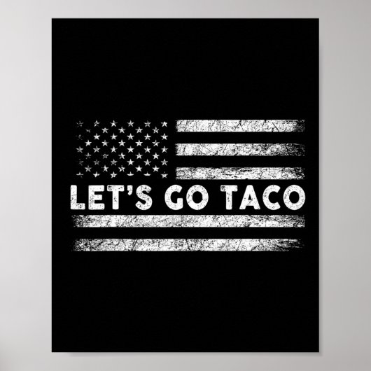 Poster Allons-y Taco Parodie Drôle Mème 3 (Devant)