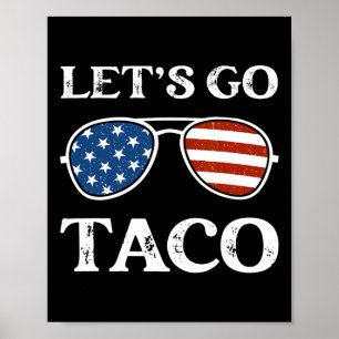 Poster Allons-y Taco Retro Célibataires Drôle Politique A