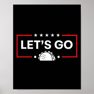 Poster Allons-y Taco Trump Taco