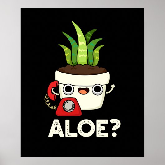 Poster Aloe Funny Plante Hello Pun Dark BG (Devant)