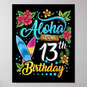 Poster Aloha C'est Mon 13e Anniversaire Surf Hawaii Plage