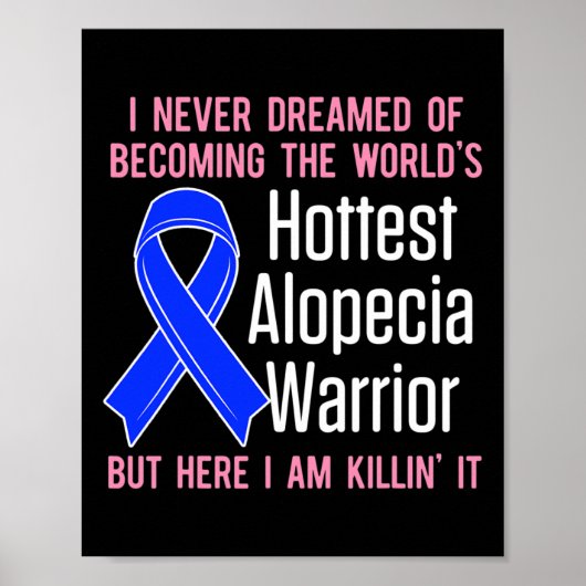 Poster Alopecia Aware Hair Loss Warrior Hottest Survi (Devant)